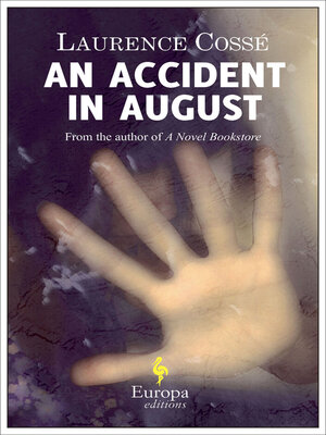 cover image of An Accident in August